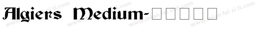 Algiers Medium字体转换
